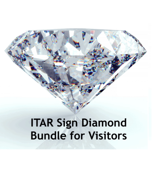ITAR Sign Diamond Bundle for Visitors