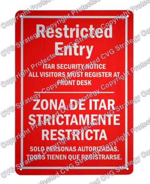 Restricted Entry Bilingual ITAR Sign